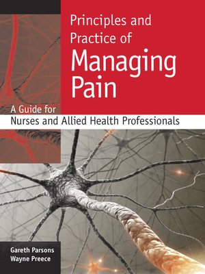 cover image of Principles And Practice Of Managing Pain
